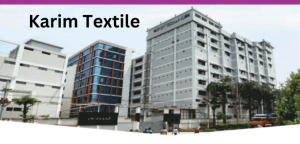 Karim Textile Ltd.